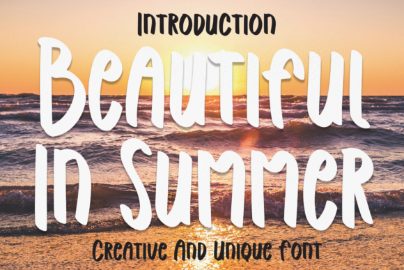 Beautiful in Summer: A Fun Font for Creative Branding