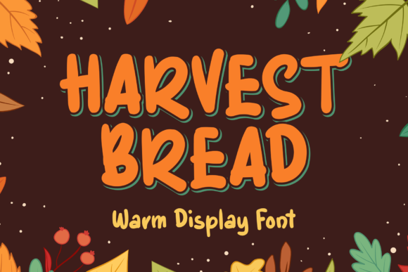 Harvest Bread: A Font That Elevates Your Brand