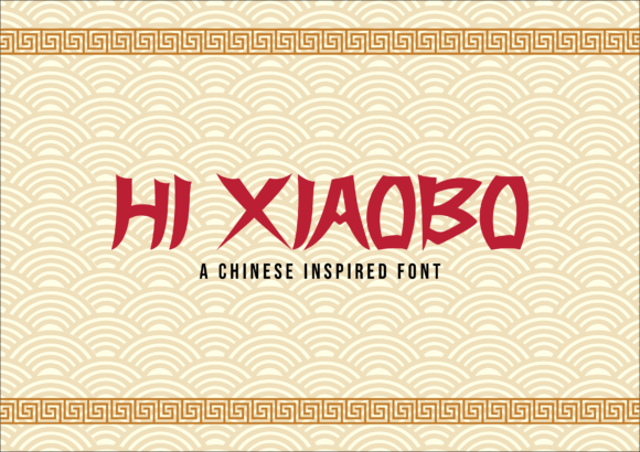 Hi Xiaobo: A Chinese-Inspired Font for Professional Branding