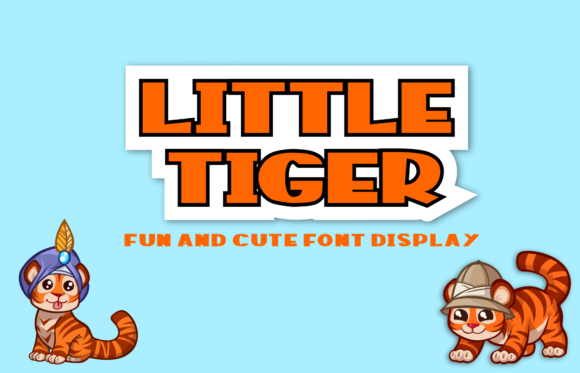 Little Tiger: The Font That Makes Your Campaigns Pop