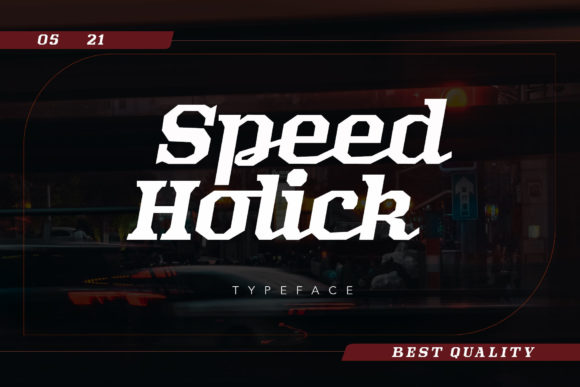 Speed Holick: A Bold Display Font for Digital Branding