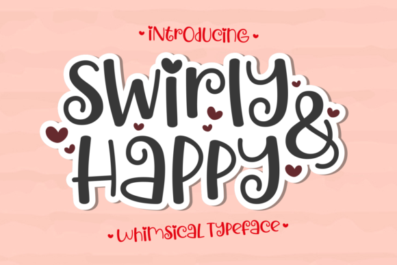 Swirly Happy: A Playful Display Font for Bold Branding