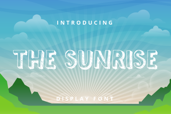 The Sunrise Font for Crafters and Designers