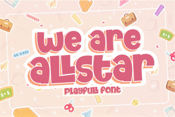 We Are Allstar: A Bold Display Font for Web Design